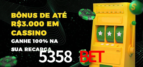 5358 bet melhor bônus de depósito